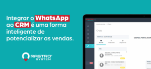 whatsapp e crm para empresas derastreamento veicular rastro system